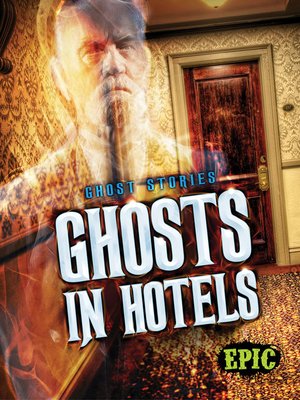 cover image of Ghosts in Hotels